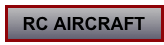 RC AIRCRAFT